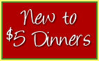 Learn more about $5 Dinners