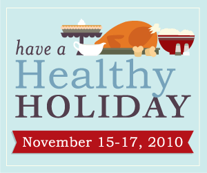 hhh_350x250_2 hhh 350x250 2 Introducing...Have a Healthy Holiday, A Thanksgiving Recipe Round Up
