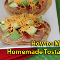 How To & Cooking Tutorials how to make homemade tostadas 200x200 How To & Cooking Tutorials