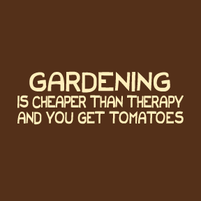 tomatoes Gardening is Cheaper Than...