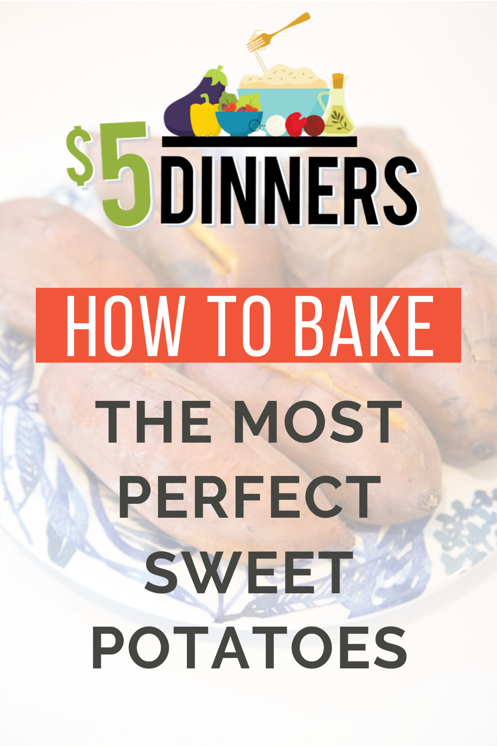 How to Bake Sweet Potatoes