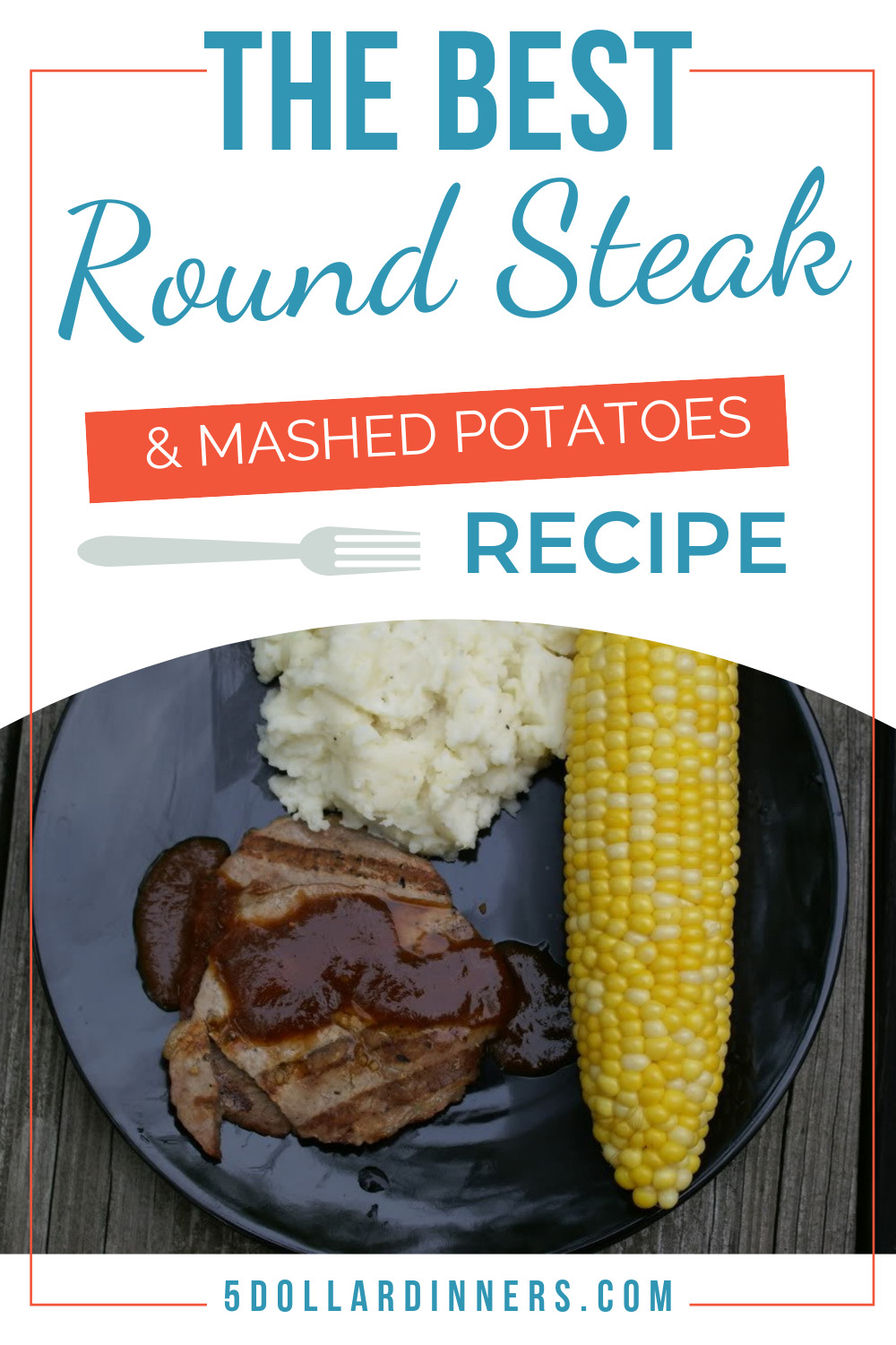 round steak and mashed potatoes