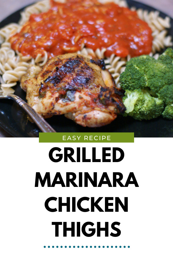 grilled marinara chicken thighs