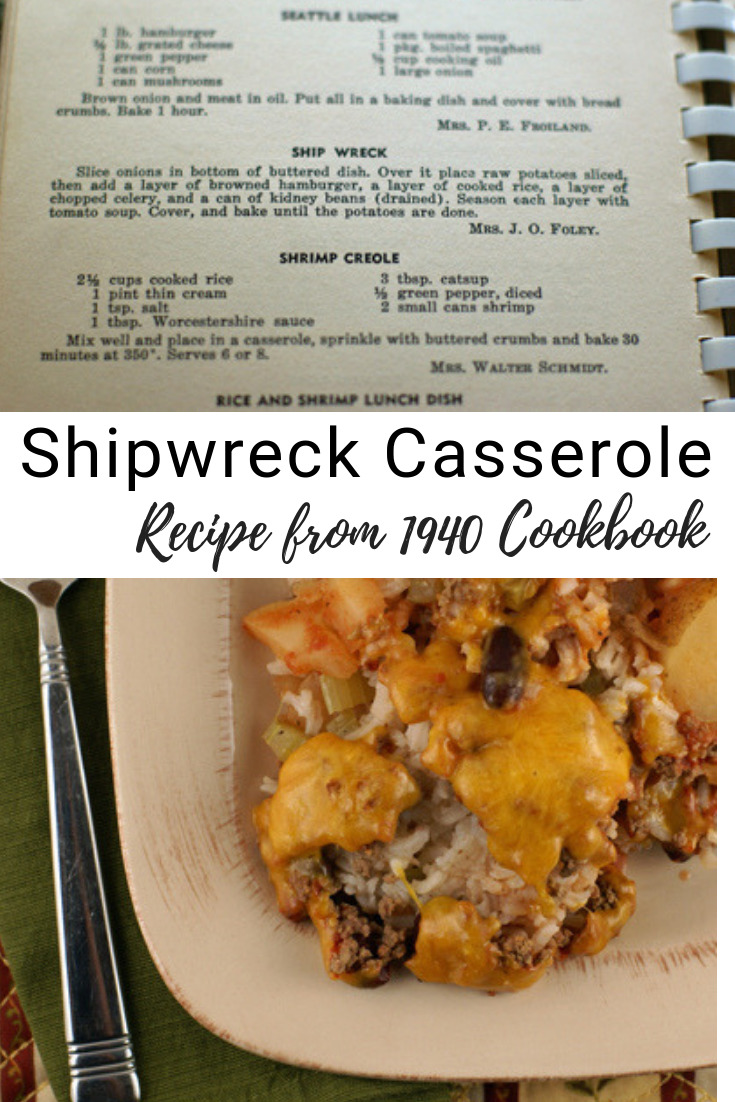 Ship Wreck Casserole - Vintage Recipe