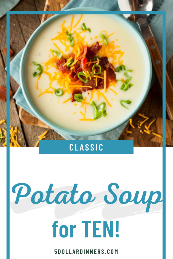 potato soup for 10