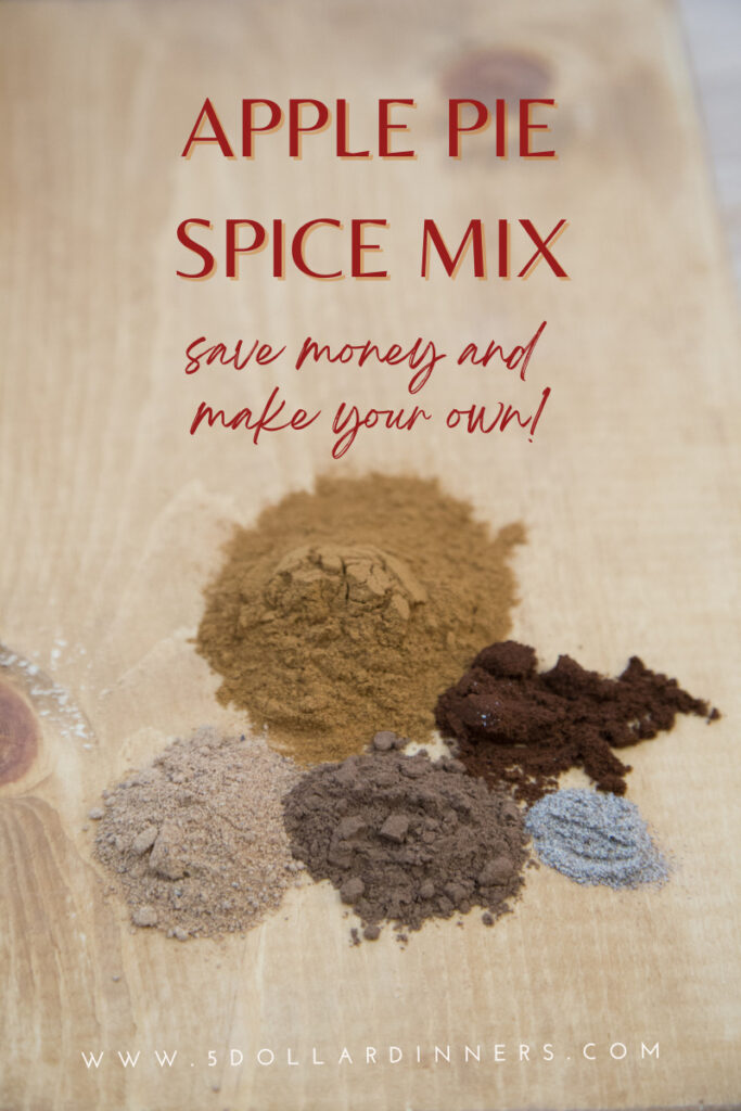 Homemade Apple Pie Spice on $5 Dinners