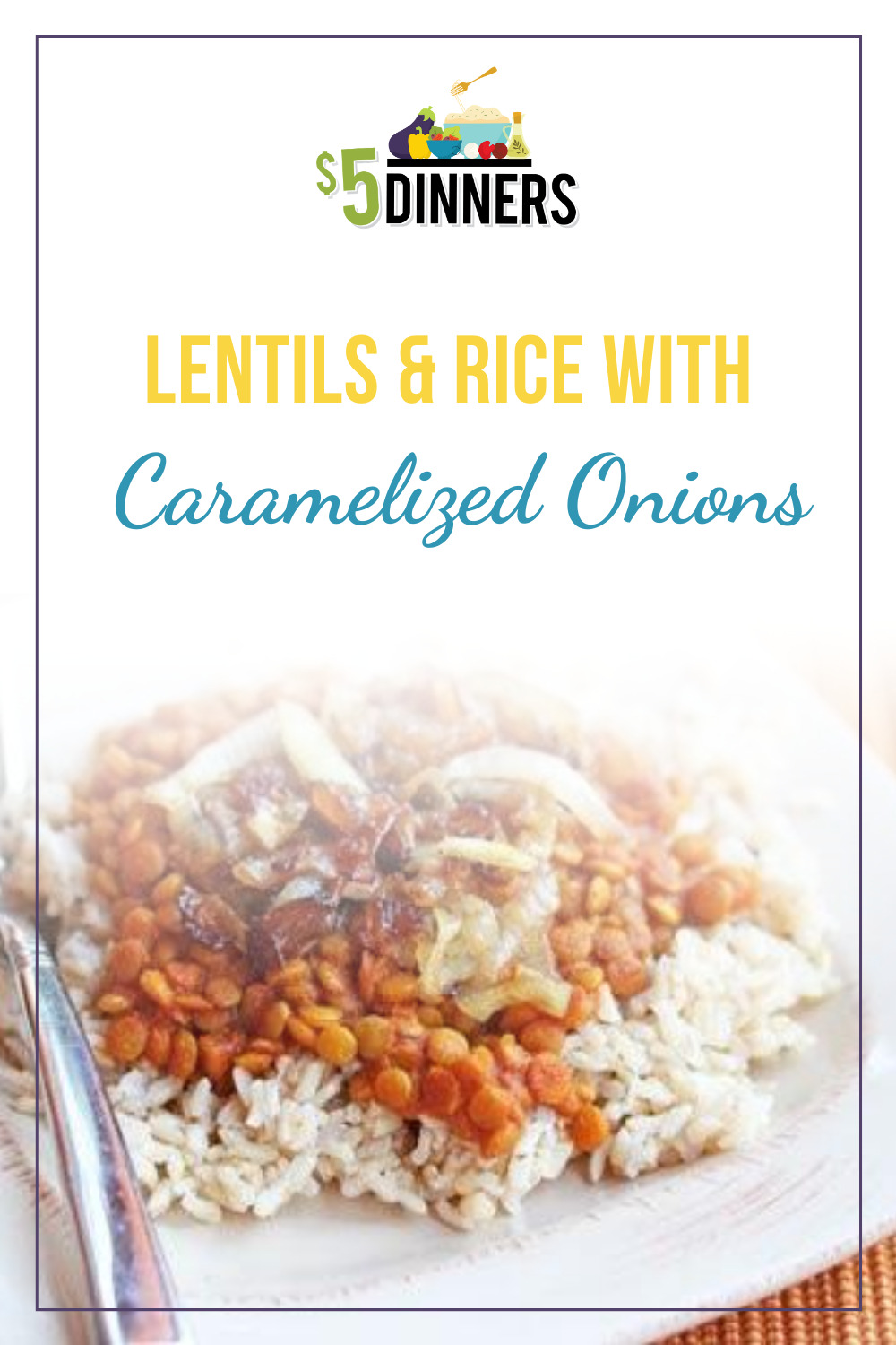 rice and lentils with caramelized onions