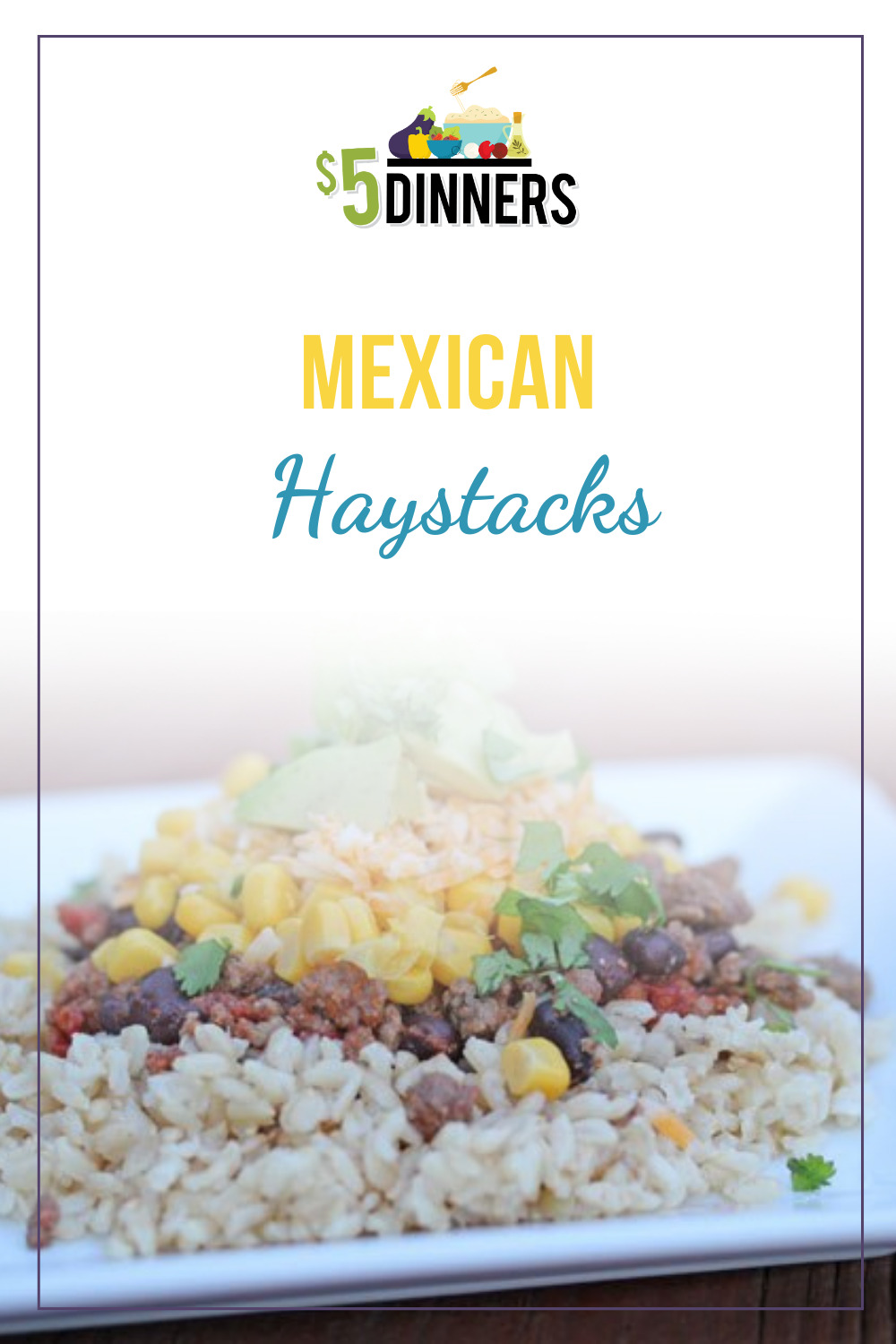 mexican stack-es haystacks