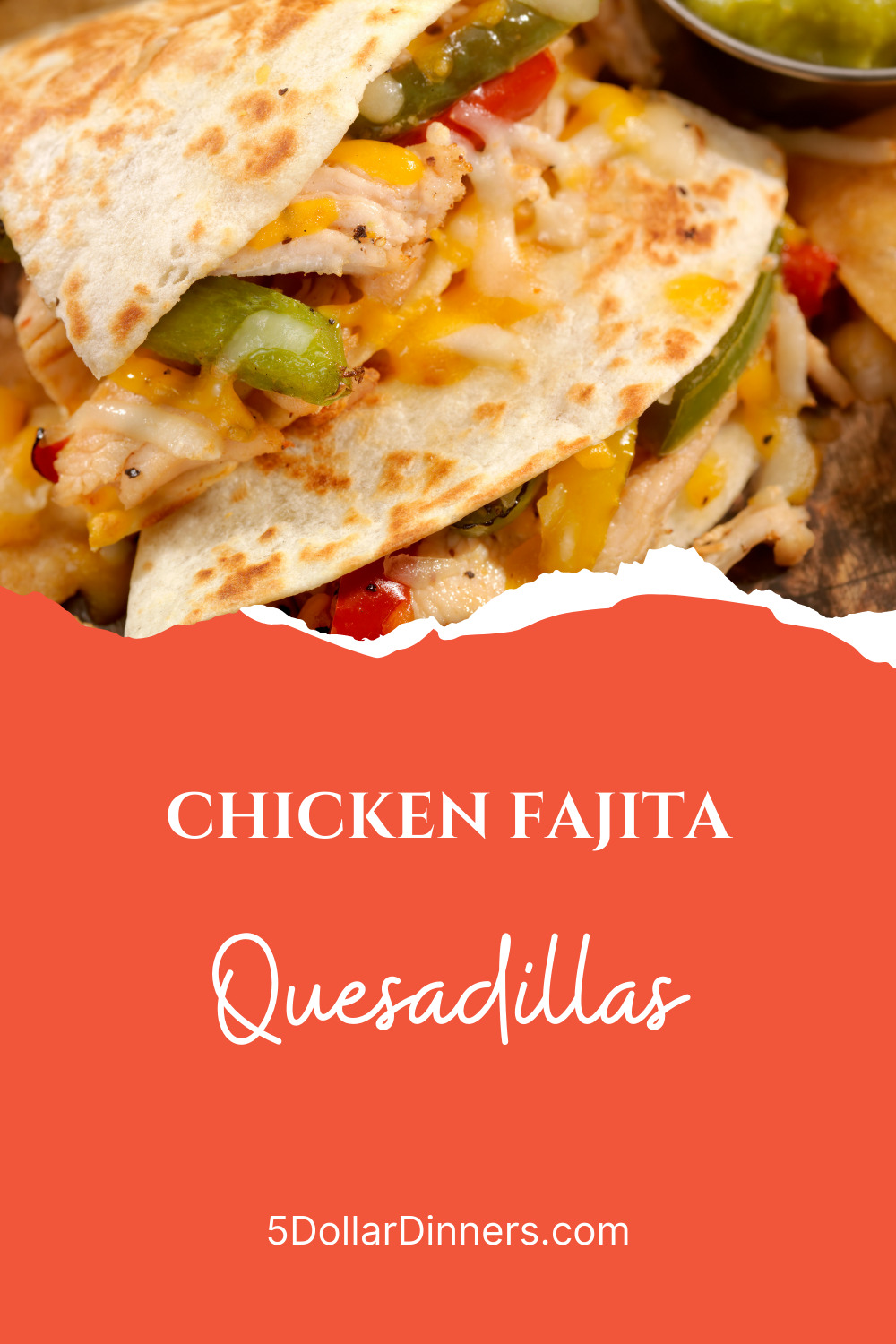 Chicken Fajita Quesadillas Recipe 5 Dinners