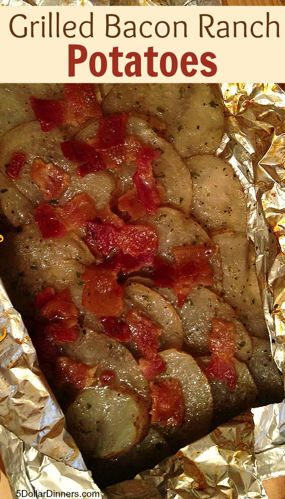 Grilled Bacon Ranch Potatoes | 5DollarDinners.com