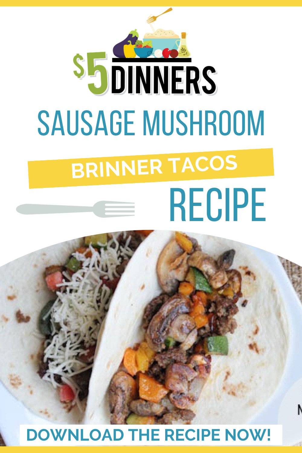 sausage mushroom brinner tacos