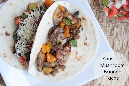 Sausage Mushroom Brinner Tacos