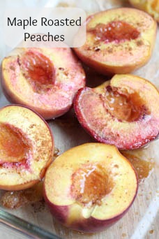 Maple Roasted Peaches