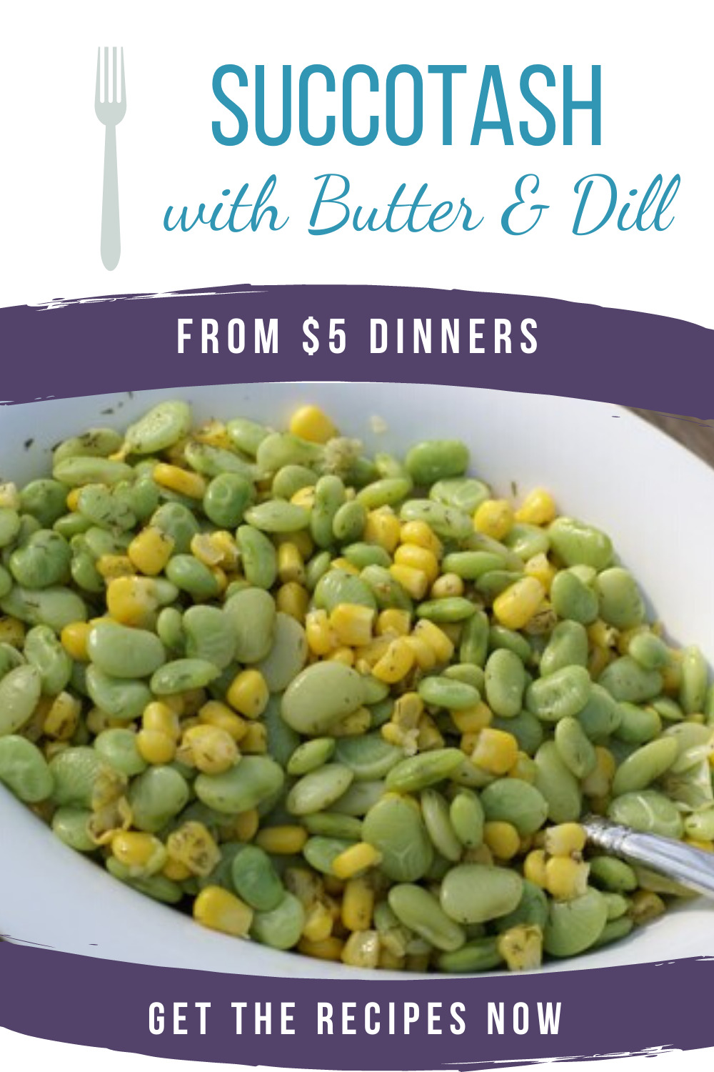 succotash with butter and dill