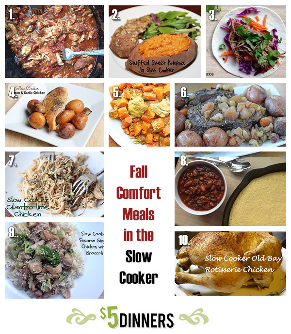 10 Fall Comfort Meals in the Slow Cooker 5 Dinners Recipes, Meal