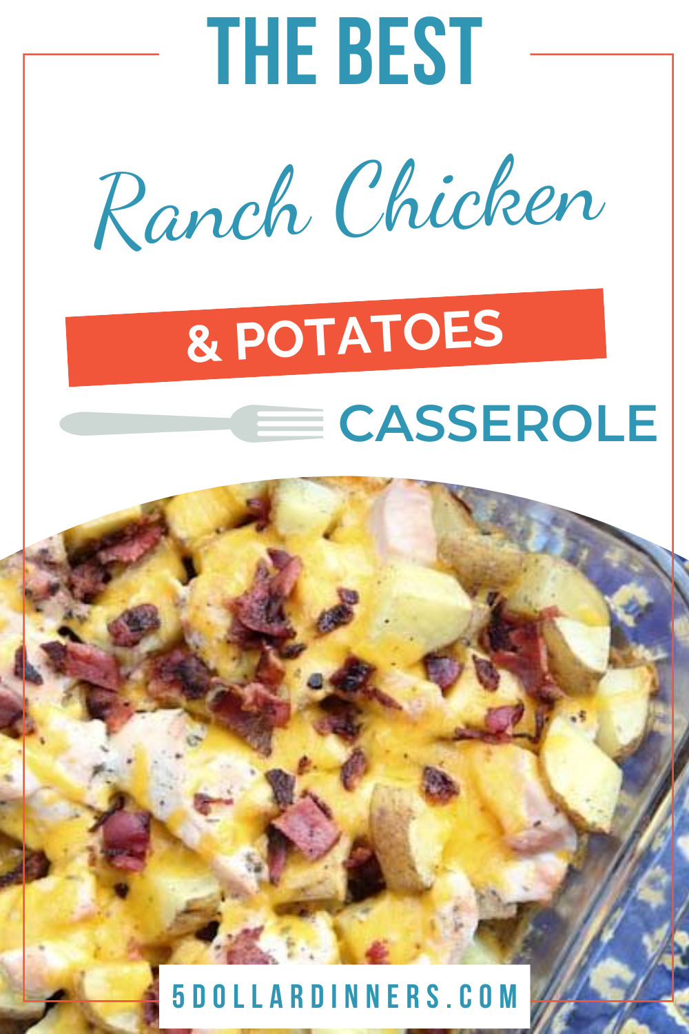 ranch chicken and potatoes casserole