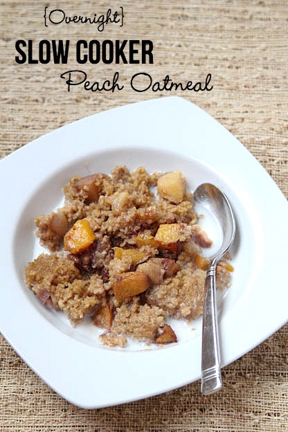 Overnight Slow Cooker Peach Oatmeal | 5DollarDinners.com