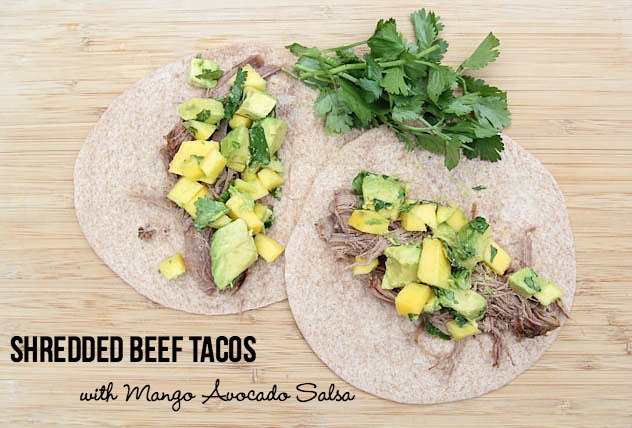 Shredded Beef Tacos with Mango Avocado Salsa Recipe | 5DollarDinners.com