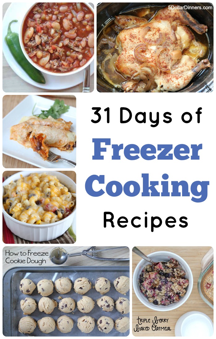 31 Days of Freezer Cooking Recipes | 5DollarDinners.com