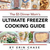 Ultimate Freezer Cooking Guide | 5DollarDinners.com