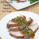 Slow Cooker Maple & Balsamic Pork Roast Recipe