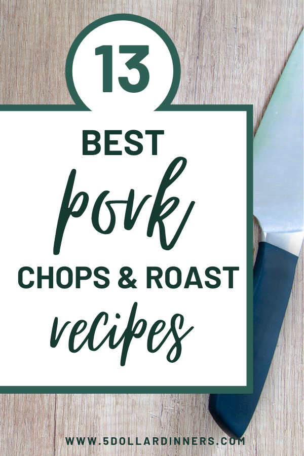 best pork chops and roast recipes