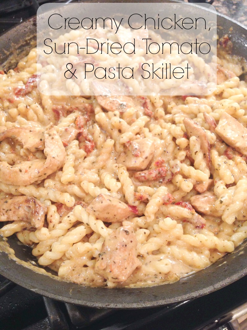 Creamy Chicken, Sun Dried Tomatoes & Pasta Skillet - $5 Dinners