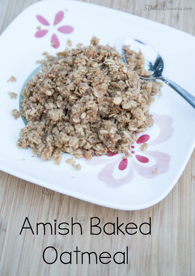 Amish Baked Oatmeal Recipe | 5DollarDinners.com