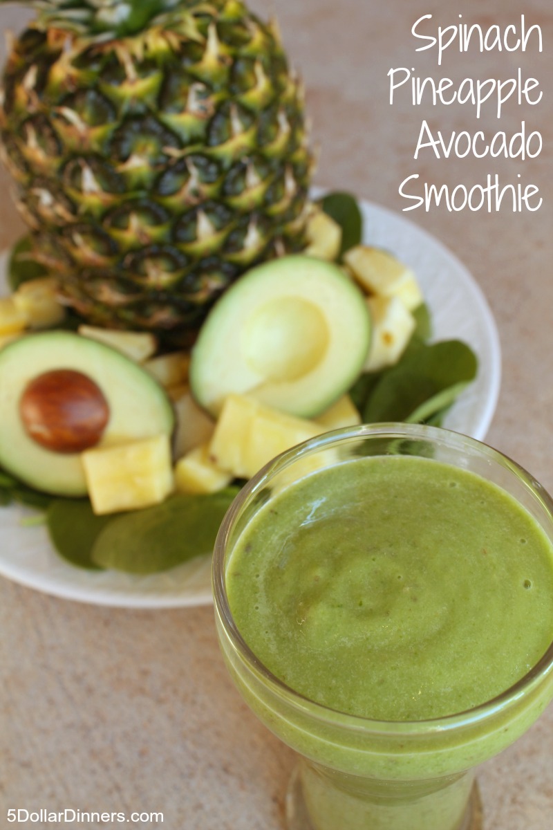 Spinach Pineapple Avocado Smoothie | 5DollarDinners.com