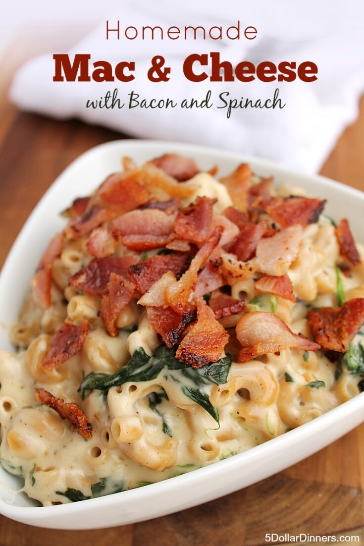 Homemade Mac & Cheese with Bacon and Spinach 5 Dinners