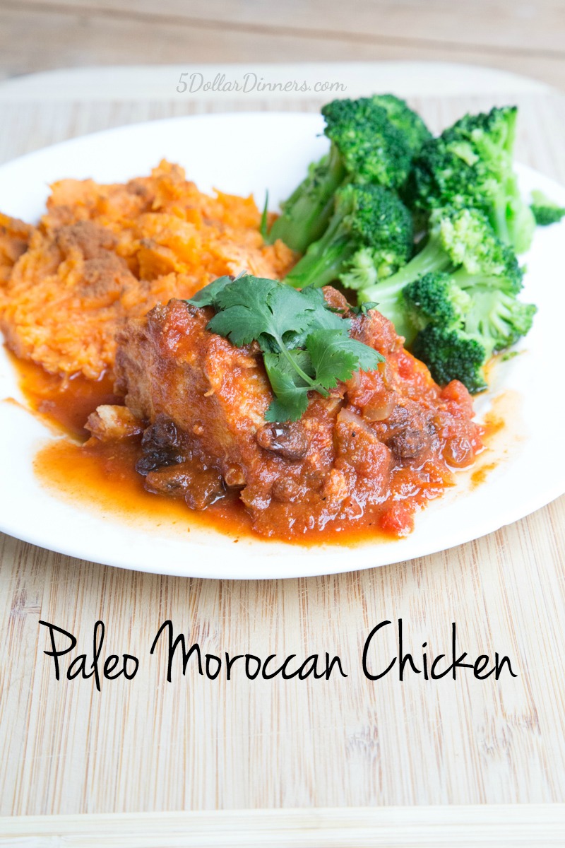 Paleo Moroccan Chicken Recipe | 5DollarDinners.com