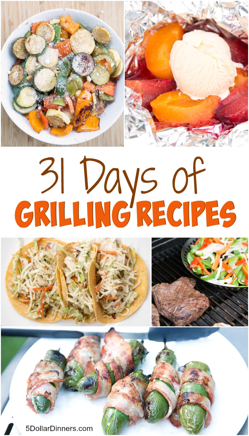 31 Days of Grilling Recipes from 5DollarDinners.com