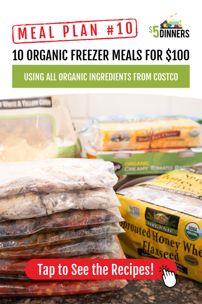 Organics Meal Plan! 10 Organic Meals for 100 5 Dinners