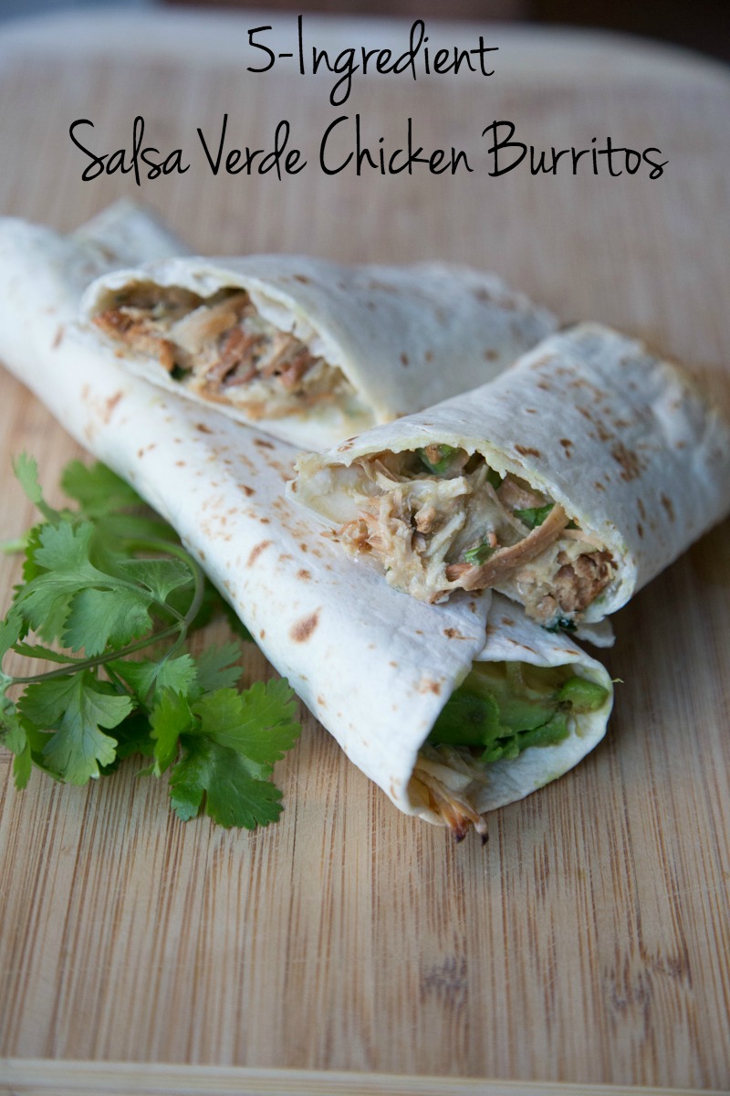 Salsa Verde Chicken Burritos Recipe 5 Dinners Recipes & Meal Plans