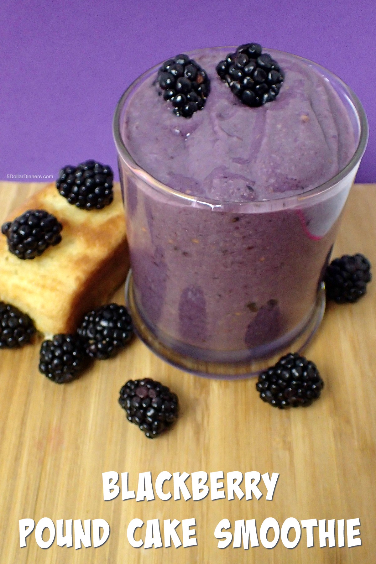 Blackberry Pound Cake Smoothie from 5DollarDinners.com