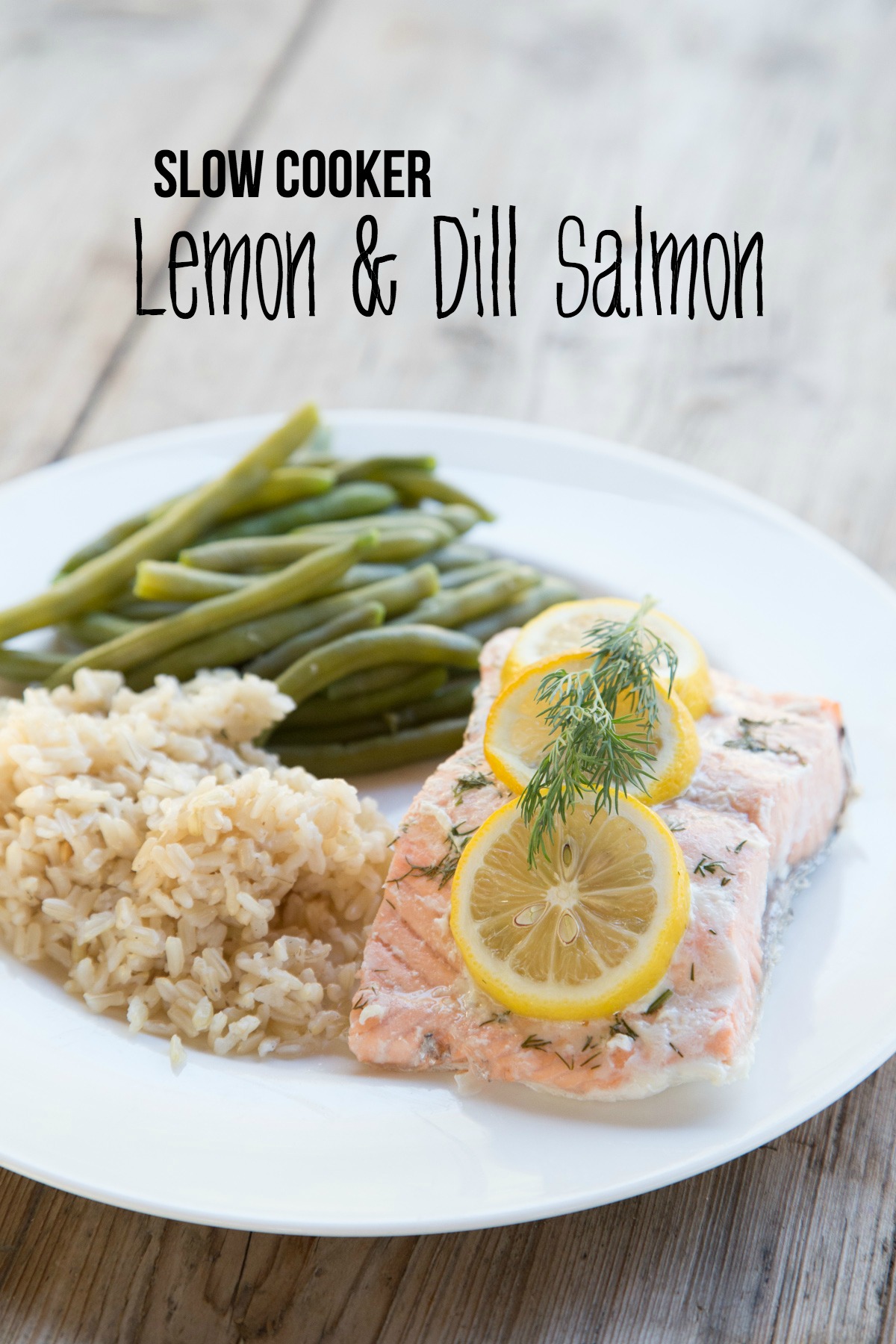 Lemon & Dill Salmon in Slow Cooker 5DollarDinners.com