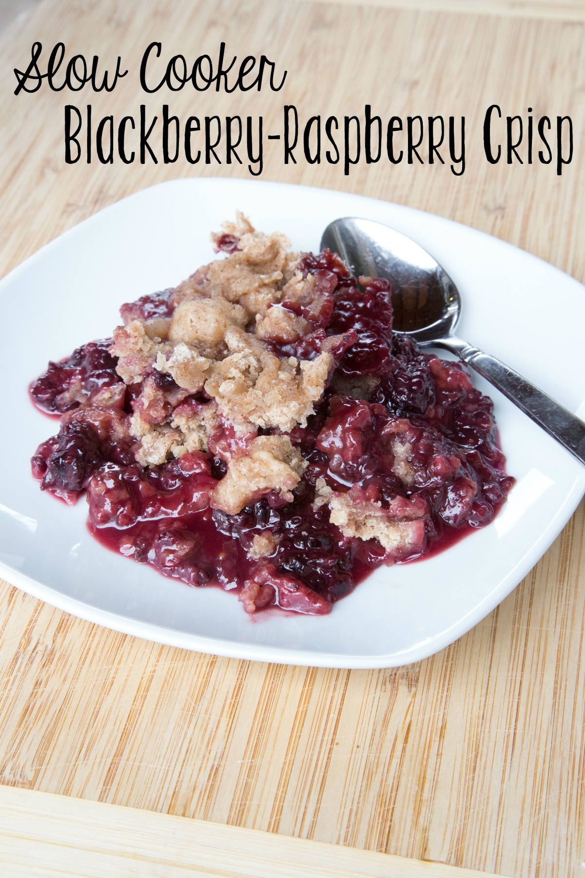 Slow Cooker Blackberry Raspberry Crisp 5DollarDinners.com