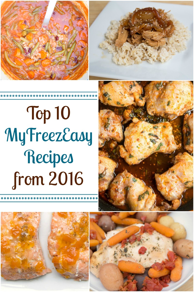 Top 10 MyFreezEasy Recipes from 2016 from 5DollarDinners.com