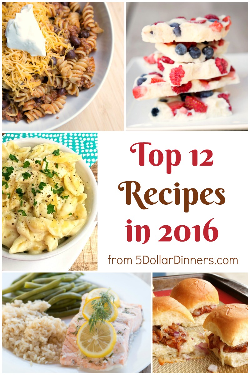 Top 12 Recipes in 2016 from 5DollarDinners.com
