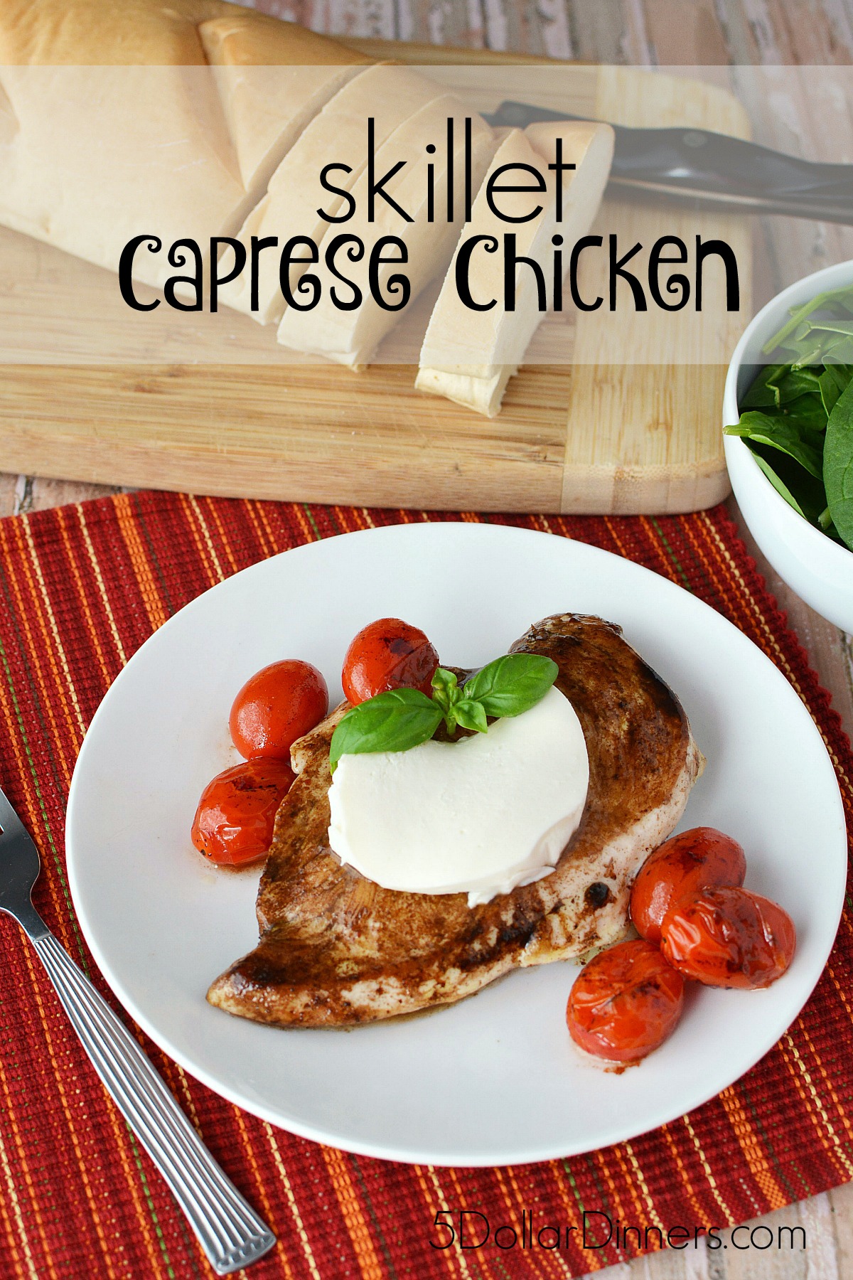 Skillet Caprese Chicken from 5DollarDinners.com