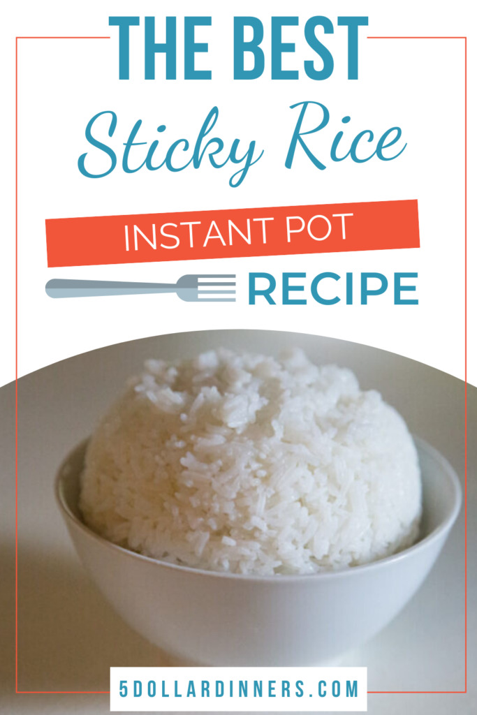 Instant Pot Sticky Rice Perfect Foundation for "Fakeout Takeout" Meals