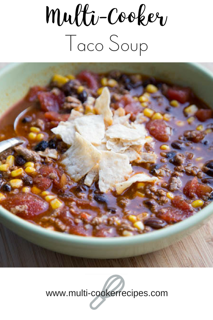 multi cooker taco soup