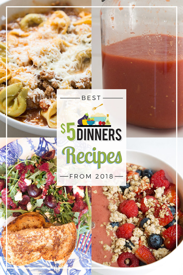 Best of 2018: New $5 Dinners Recipes