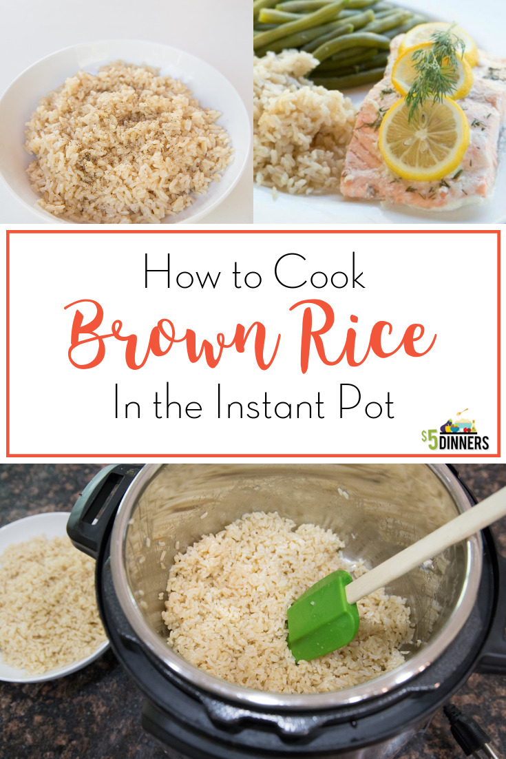 How to Cook Brown Rice in the Instant Pot - 5DollarDinners.com