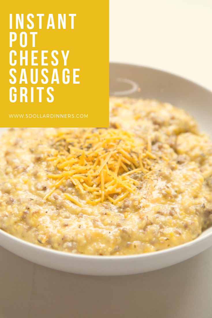 instant pot cheesy sausage grits