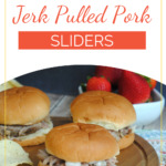 jerk pulled pork sliders