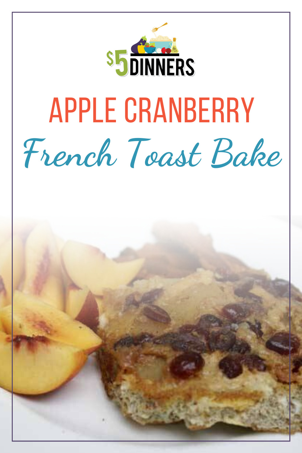 apple cranberry french toast bake