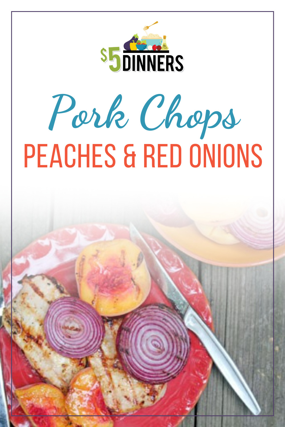 grilled pork chops peaches and red onions