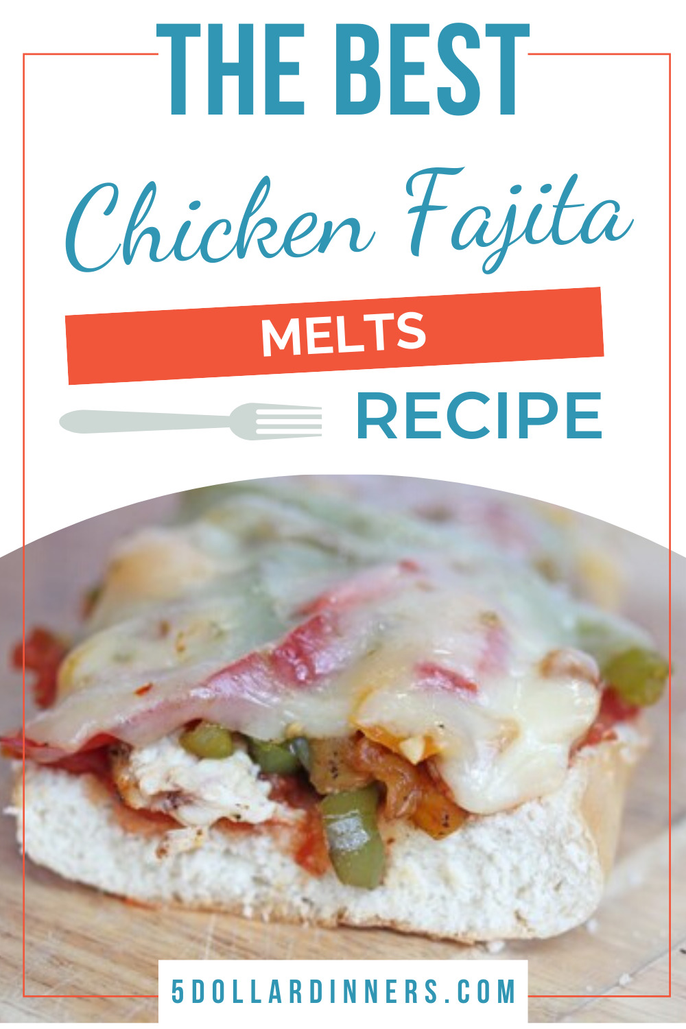 chicken fajita melts