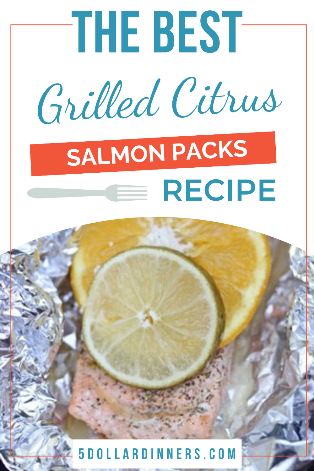 grilled citrus salmon packets